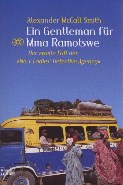 Titelbild zum Buch: Ein Gentleman für Mma Ramotswe